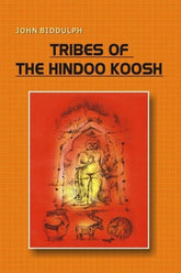 Tribes Of Hindoo Koosh